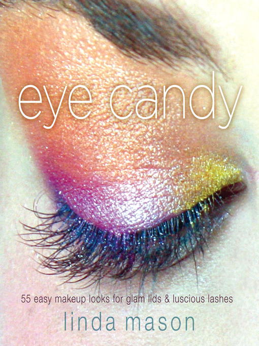 Title details for Eye Candy by Linda Mason - Available
